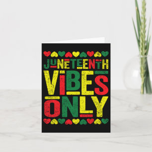 Juneteenth Coola Vibrationer Svart Historia Afroam Kort
