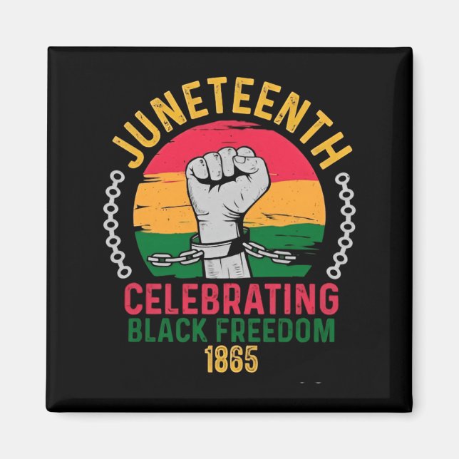 juneteenth firar svart frihet 1865 magnet (Framsidan)