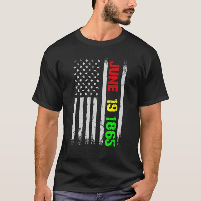 Juneteenth Flag June 19 1865 Black History Junetee T Shirt (Framsida)