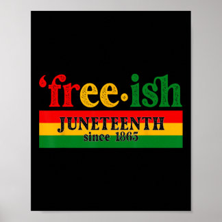 Juneteenth Fri-ish Sedan 1865 Firande Svart M Poster