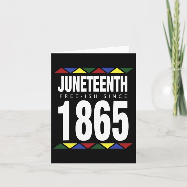 Juneteenth Fri-ish Sedan 1865 Självständighetsdage Kort (Framsida)