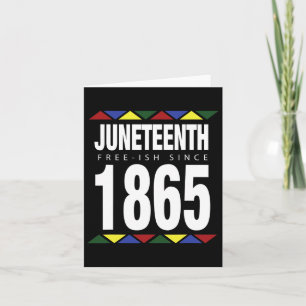 Juneteenth Fri-ish Sedan 1865 Självständighetsdage Kort