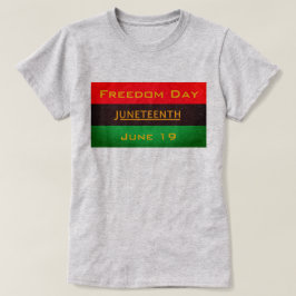 Juneteenth frihetsdag t shirt