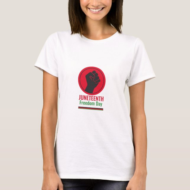 Juneteenth-frihetsdagen T Shirt (Framsida)