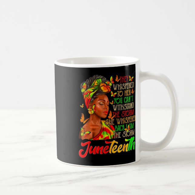 Juneteenth jag är stormen svarta kvinnor svart his kaffemugg (Höger)