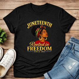 Juneteenth Svarta Kvinnor Rotade I Frihet T-Shirt