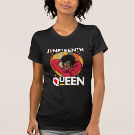 Junetelfte drottning Black Mor Woman Melanin Sista T Shirt