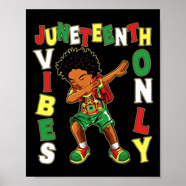 Junetelfte Vibes Endast Melanin African American B Poster (Framsidan)