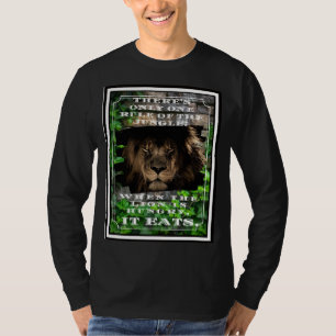 Jungelns styre när den Lejona är Hungrig, den ä T Shirt