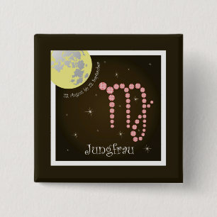 Jungfrau 23. August bis 23. September Buttons Knapp