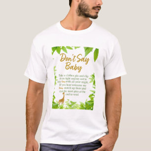 Jungle Guld Theme Säg inte Baby T Shirt