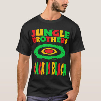 Jungles Brotherss Black Is Blacks T Shirt
