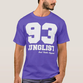 Junglist 93 Drum ampamp Bass Jungle Music Älskare T Shirt