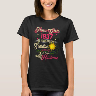 Juni 1937 1937th Birthday June Girls 1937 86 Year T Shirt