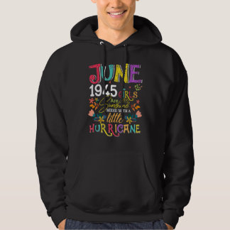 Juni 1945 Flickor är solsken 77 år gammal Birthda Hoodie