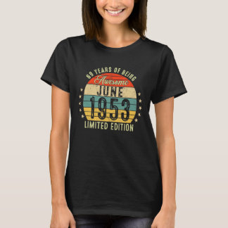 Juni 1953 69:e födelsedagen 69 år efter Fantastisk T Shirt