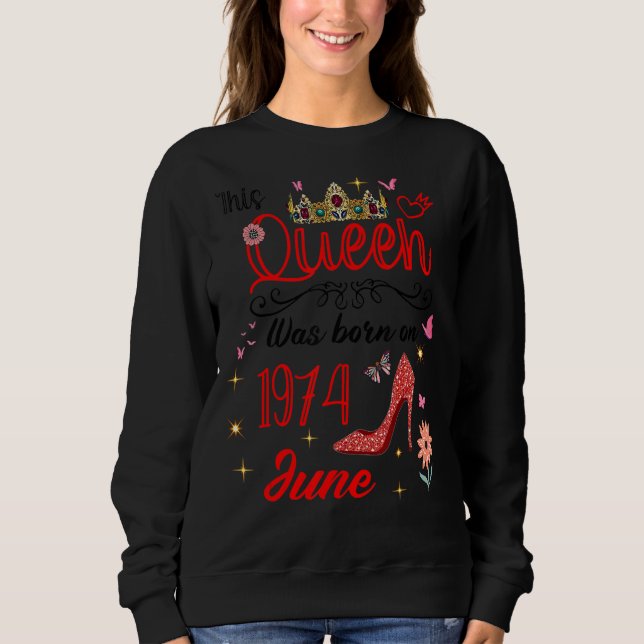 Juni 1974 Födelsedag Denna drottning föddes i juni T Shirt (Framsida)