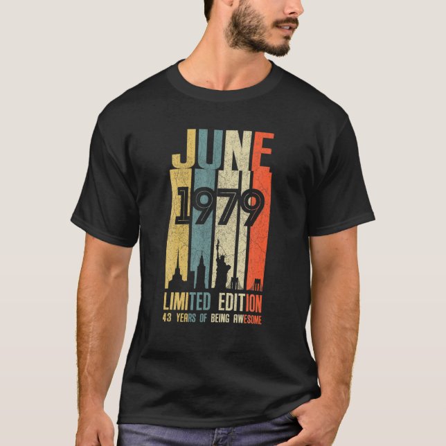 Juni 1979 43 Födelsedag 43 år gammal 1979 Födelsed T Shirt (Framsida)