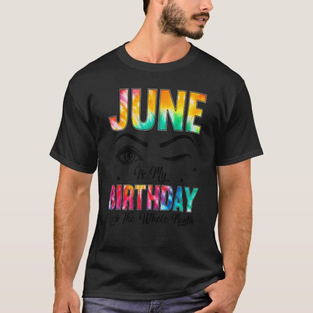 Juni är min födelsedag Ja hela månaden T Shirt (Framsida)