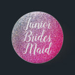 Junior Bridesmade round-knapp Knapp<br><div class="desc">Junior Bridesmade pin för Möhippa eller Bröllopsfest</div>