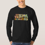 Junior Bridesmaid Bröllopsfest Bachelorette Party T Shirt<br><div class="desc">Junior Bridesmaid Bröllopsfest Bachelorette Party</div>
