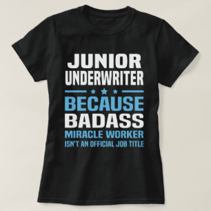 Junior Underwriter T Shirt