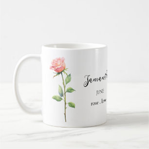 JUNIROSEN FÖDELSEBLOMMA MÅNAD NAMN GÅVA KAFFEKOPP