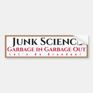 Junk Science Sopor in Sopor Out Bumper Sticker Bildekal