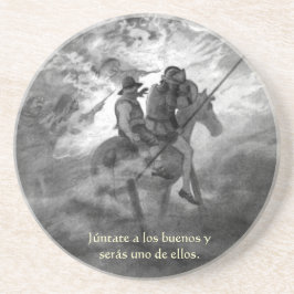 Júntate buenos y serás uno de ellos - Quijot för Underlägg