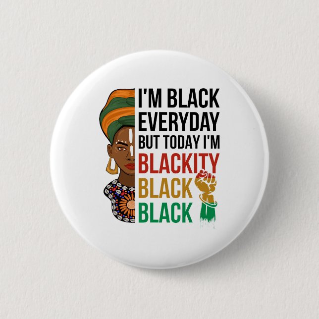 Junttonde jag är Blackity Black History African Am Knapp (Framsida)