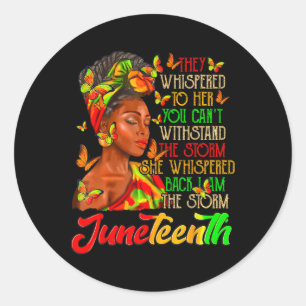 Junttonde jag är Storm Black Women Black Hist Runt Klistermärke