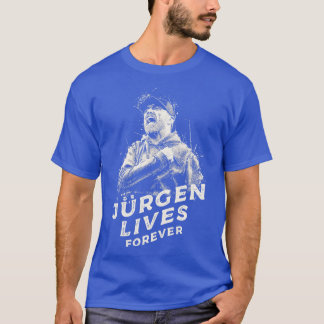 Jurgen Lever För Evigt T Shirt