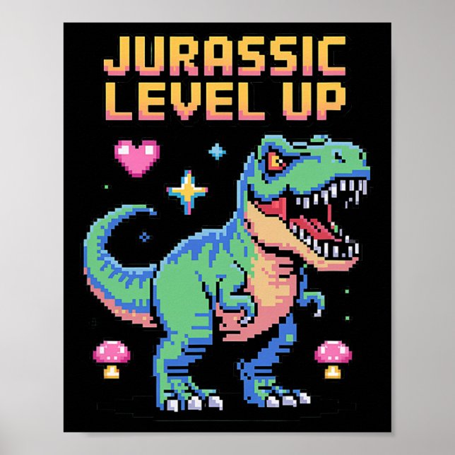 Juric Level Up Pixel Dinosaur Retro Gamer 1  Poster (Framsidan)