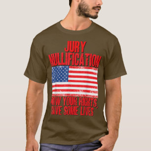 Jury Nullification Know Your Högers Spara Lite Liv T Shirt