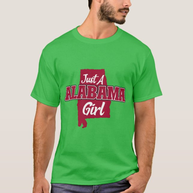 Just A Alabama Girl T Shirt (Framsida)