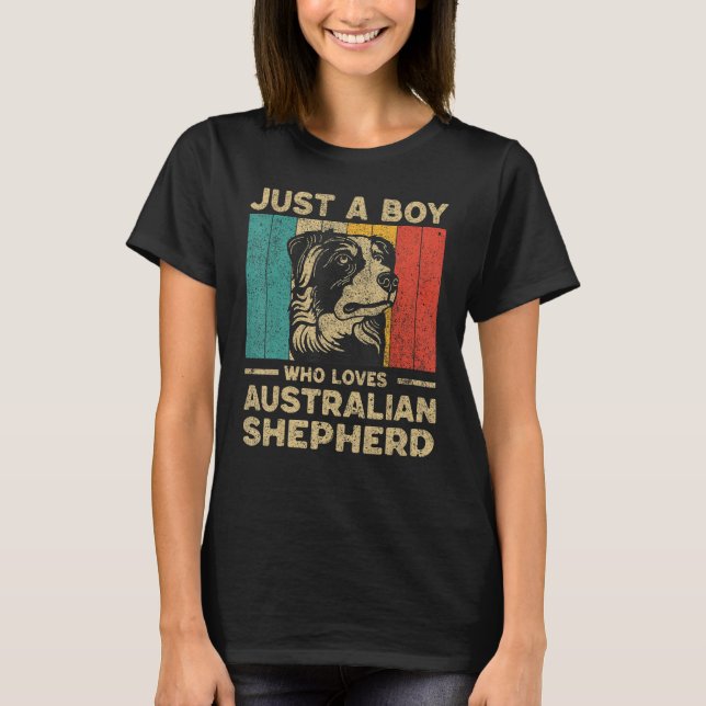 Just A Boy Who Loves Australian Shepherd for Boys T Shirt (Framsida)