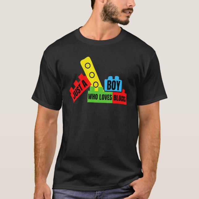 Just a Boy who Loves Blocks  Brick Builder T Shirt (Framsida)