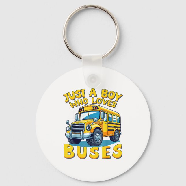 Just A Boy Who Loves Buses School Bus Lover Kids B Nyckelring (Framsida)