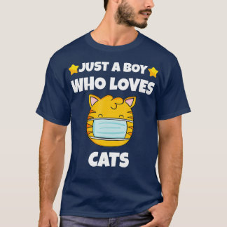 Just A Boy Who Loves Cats  Cat wearing a face T Shirt