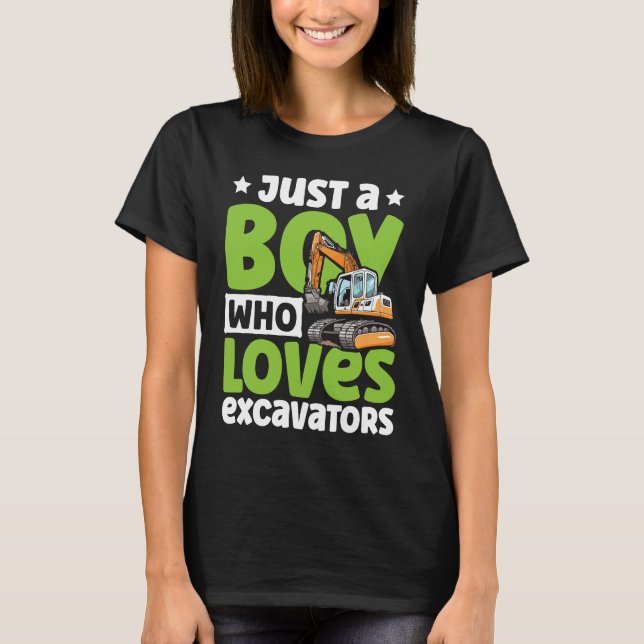 Just a Boy Who Loves Excavators Construction Excav T Shirt (Framsida)