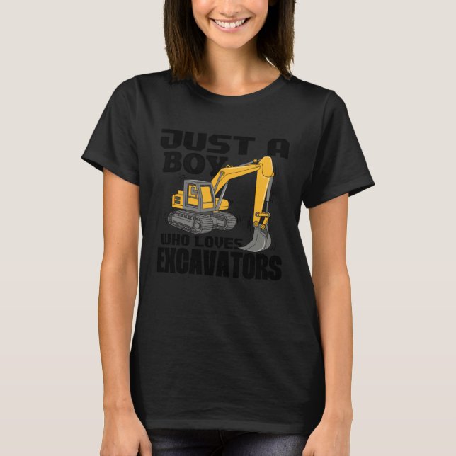 Just A Boy Who Loves Excavators Construction Vehic T Shirt (Framsida)
