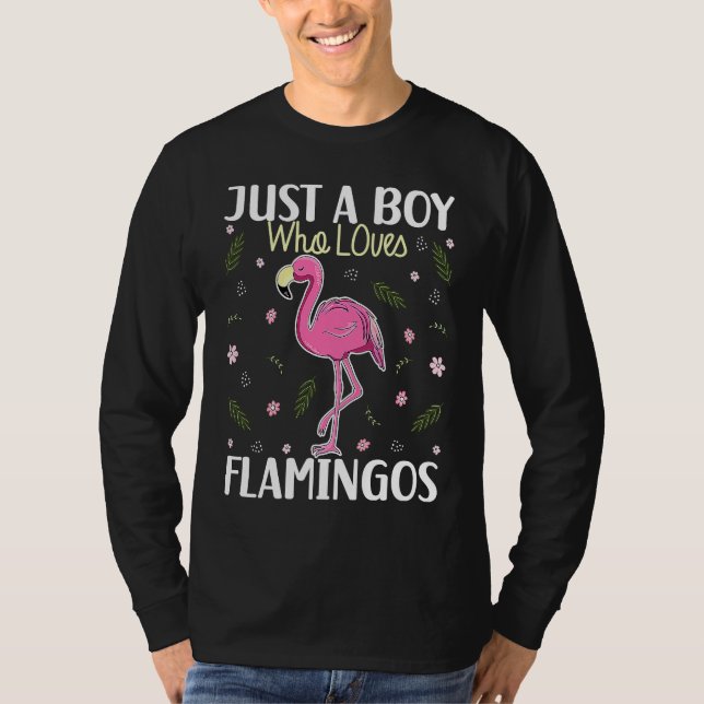 Just a Boy Who Loves Flamingos   Flamingo  Boys T Shirt (Framsida)