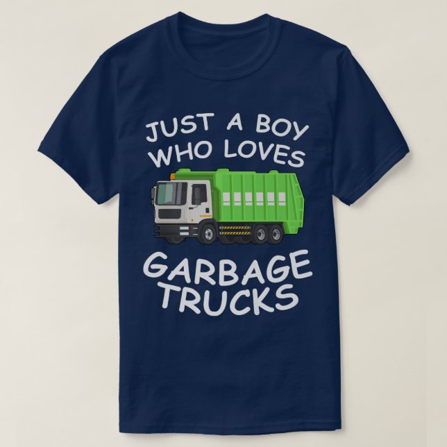 Just A Boy Who Loves Garbage Trucks Funny Gifts fo T Shirt (Design framsida)