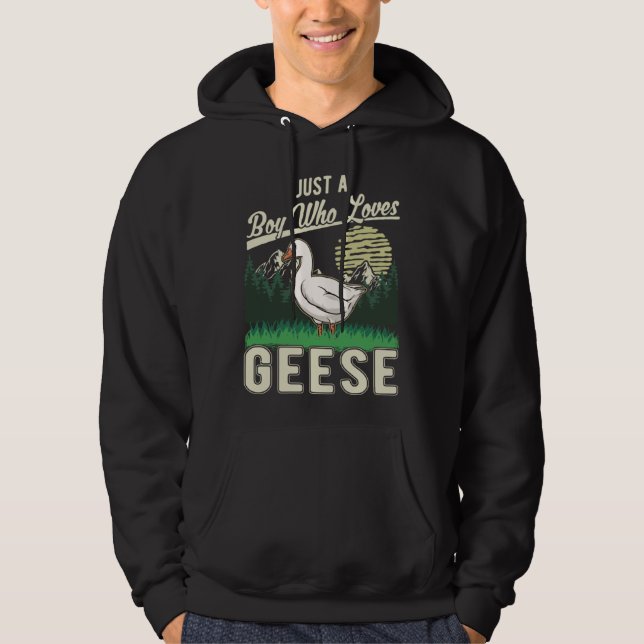 Just a boy who loves Geese Geese Goose Farmer Hoodie (Framsida)