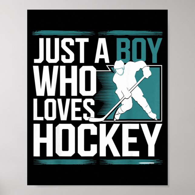 Just A Boy Who Loves Hockey  Poster (Framsidan)