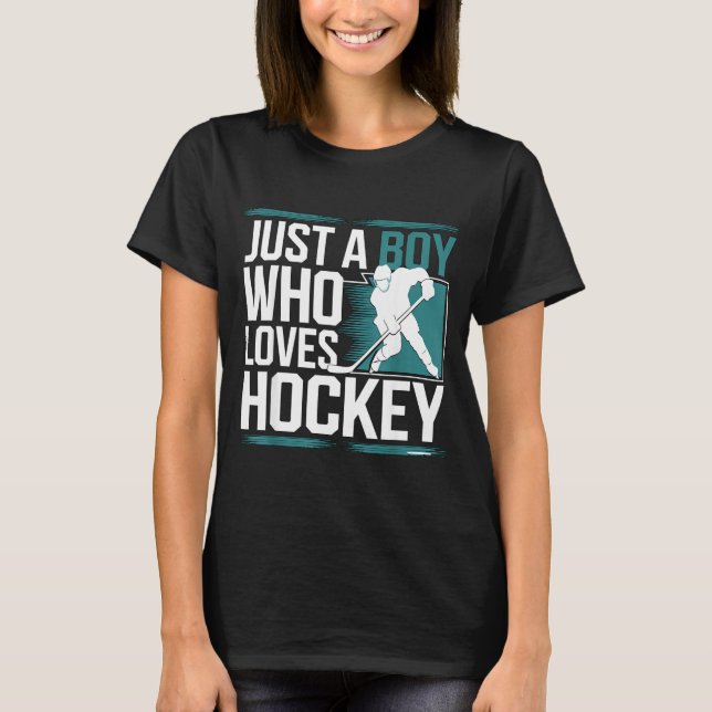 Just A Boy Who Loves Hockey  T Shirt (Framsida)