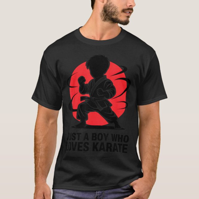 Just A Boy Who Loves Karate Martial Arts Karate Lo T Shirt (Framsida)
