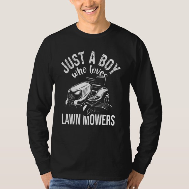 Just A Boy Who Loves Lawn Mower   Landscaper Garde T Shirt (Framsida)