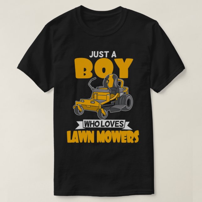 Just A Boy Who Loves Lawn Mowers Landscaping Garde T Shirt (Design framsida)