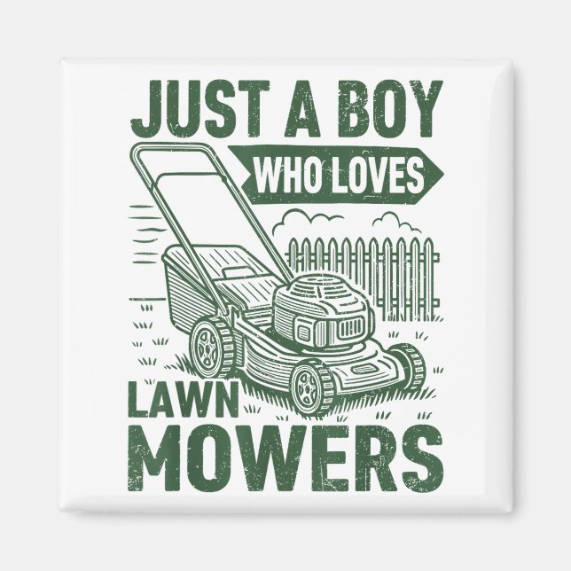 Just A Boy Who Loves Lawn Mowers Lawn Garden  Magnet (Framsidan)